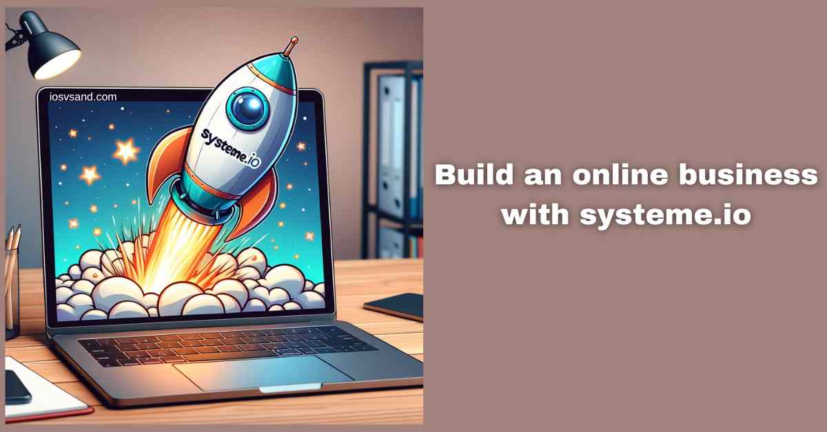build an online business with systeme.io