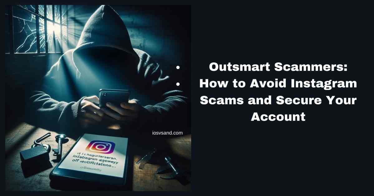 tips to avoid instagram scams